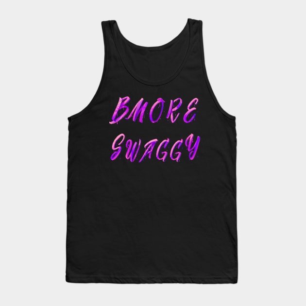 BMORE SWAGGY COOL DRIP SET DESIGN Tank Top by The C.O.B. Store